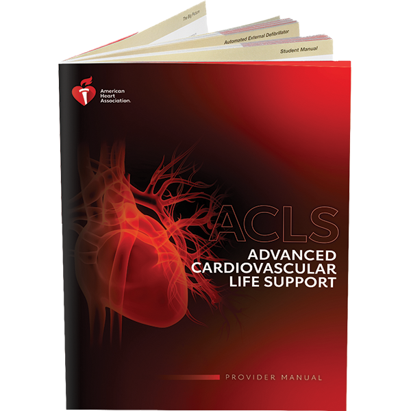Advanced Cardiovascular Life Support Provider Manual ACLS ISBN: 9781616697723