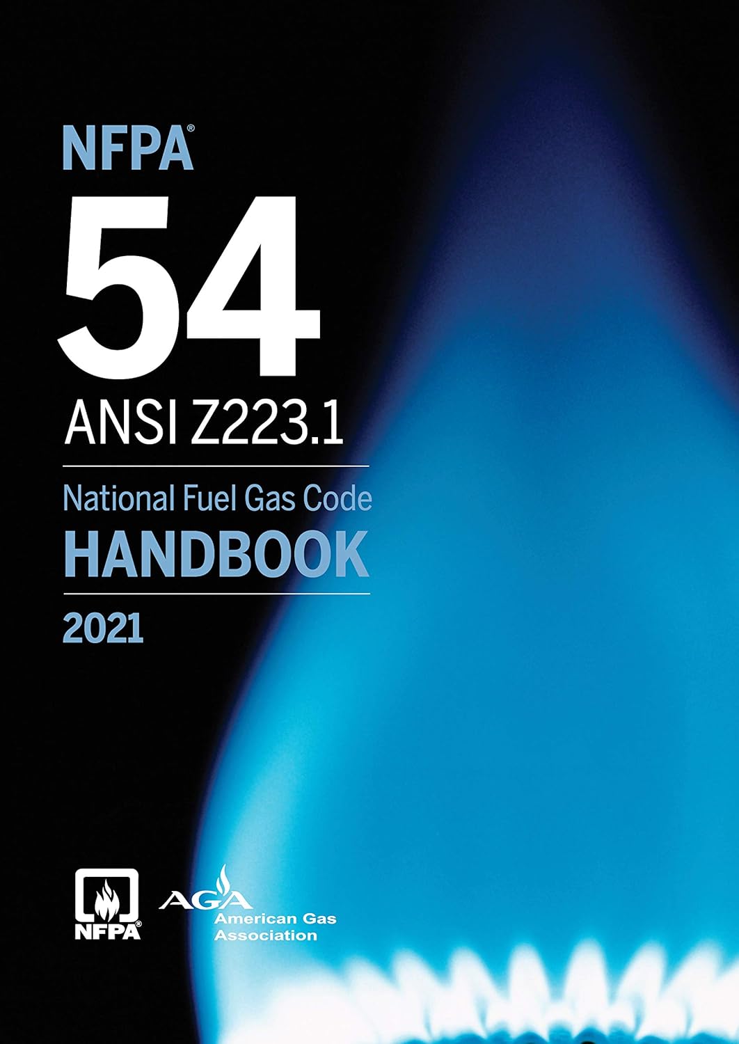 NFPA 54, National Fuel Gas Code Handbook, 2021 Edition&nbsp;Hardcover – November 30